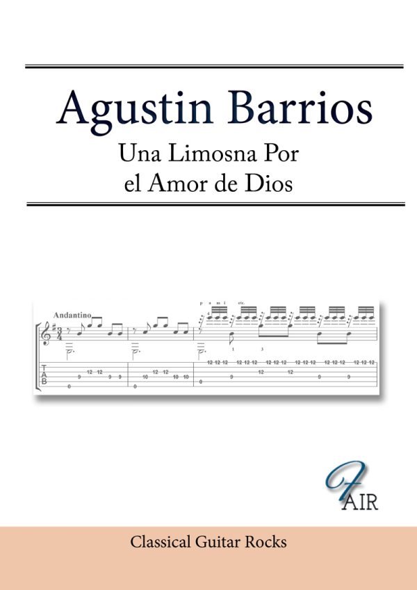 Una Limosna por Amor De Dios Agustin Barrios Mangore classical guitar score